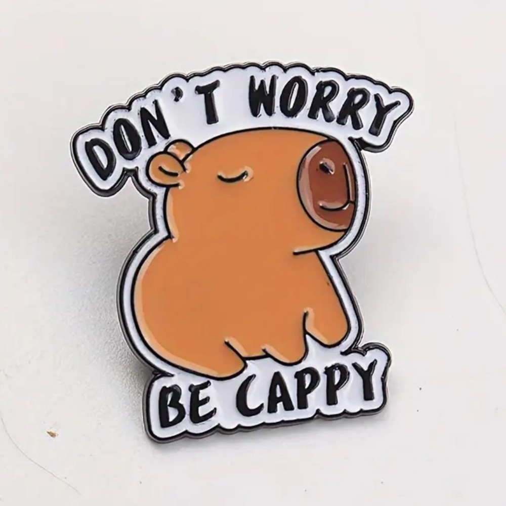 Orange Capybara 'Don't Worry Be Cappy' Enamel Pin